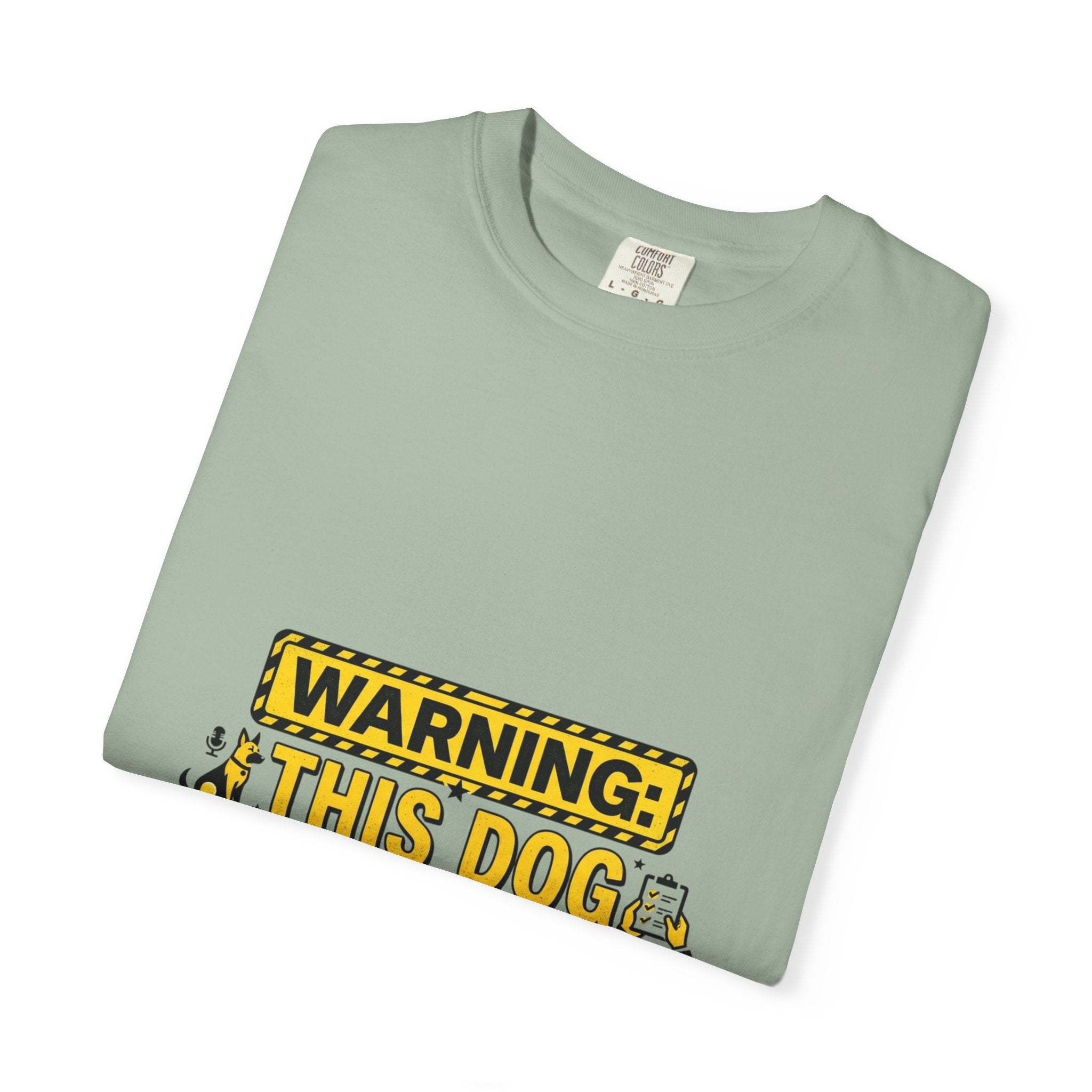 Warning: This Dog Reports Everything T-Shirt