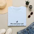 Cat Group Chat T-Shirt — "Me and your cat have a group chat and you're not in it" Funny Cat Lover Tee